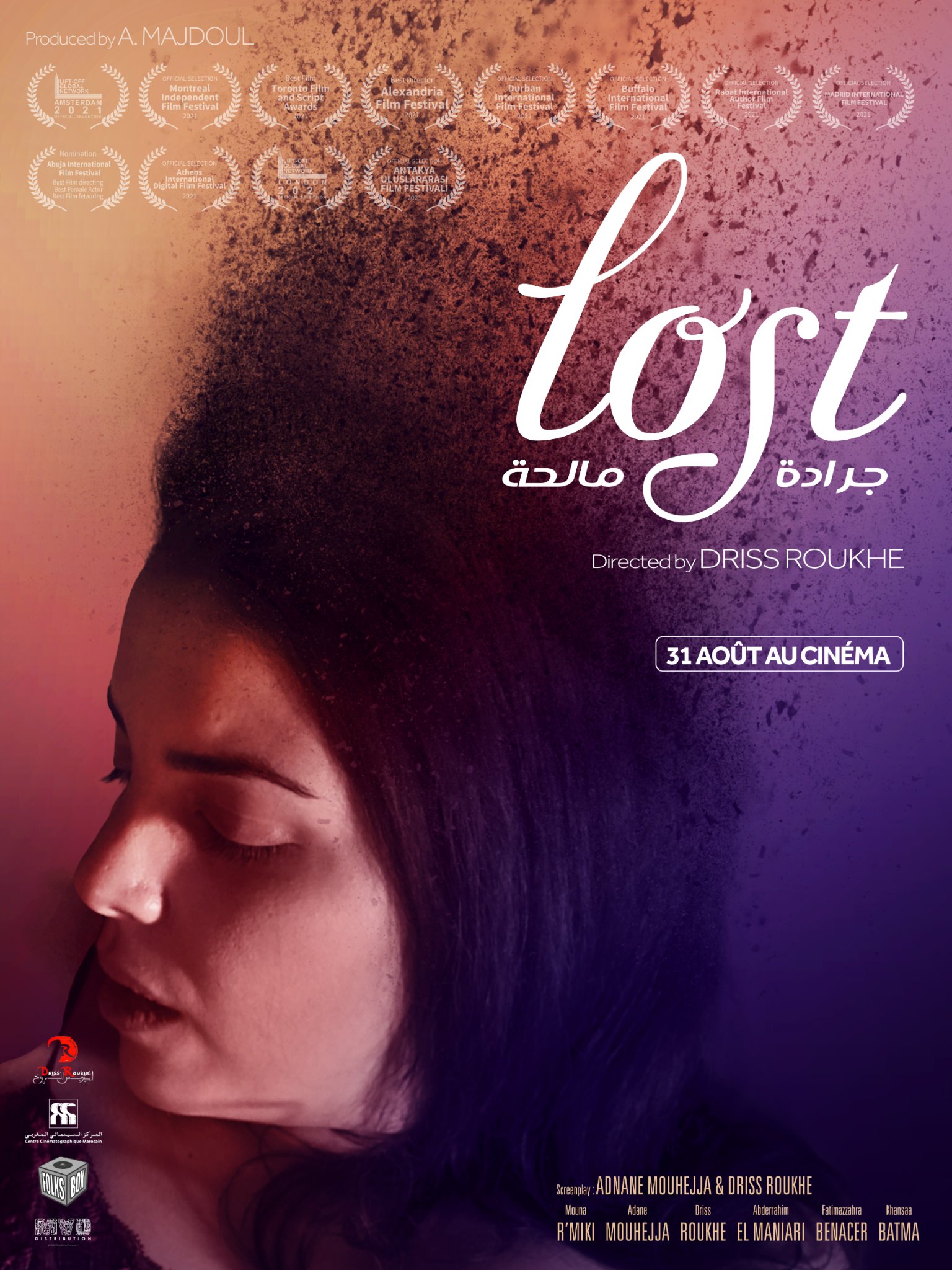 Starting form 31st August LOST will be released commercially at Moroccan theaters