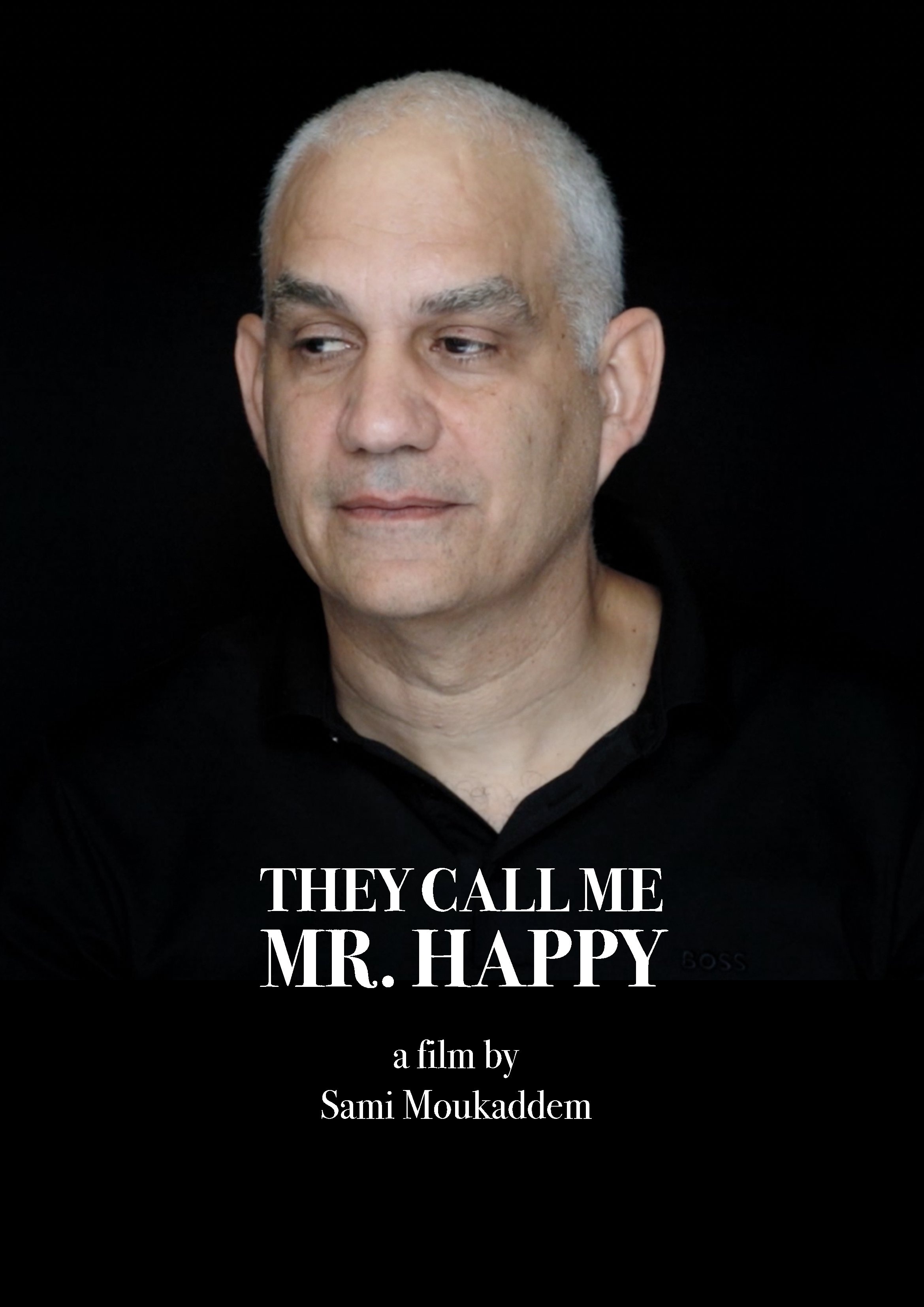 THEY CALL ME MR HAPPY Film